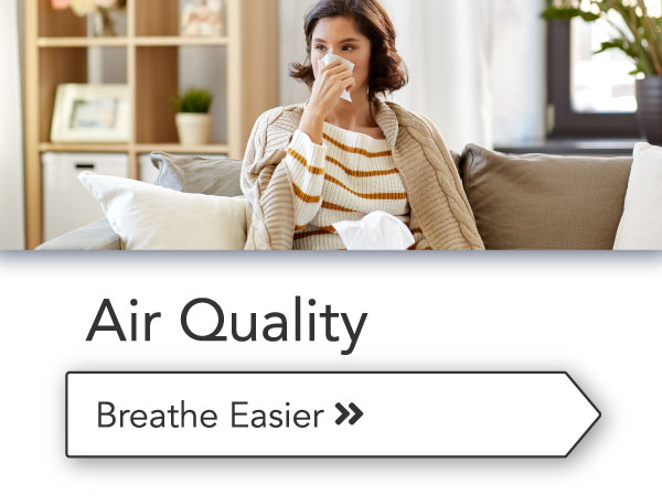 Indoor Air Quality Services Vander Werf Energy Provides